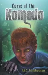 Curse of the Komodo - Berkhousen M.C.