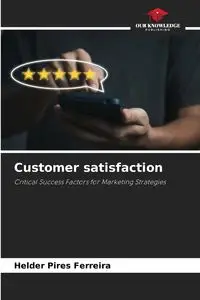 Customer satisfaction - Pires Ferreira Helder