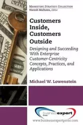 Customers Inside, Customers Outside - Lowenstein Michael W.