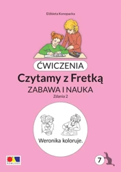 Ćwiczenia. Czytamy z Fretką cz.7 Zdania 2 - Elżbieta Konopacka