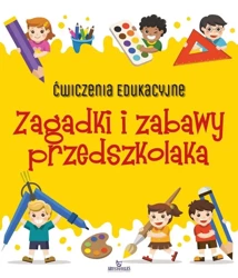 Ćwiczenia edukacyjne. Zagadki i zabawy... - Ewelina Grzankowska