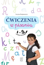 Ćwiczenia w pisaniu - Lucyna Kasjanowicz