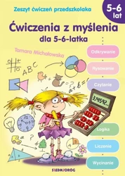 Ćwiczenia z myślenia dla 5-6-latka - Tamara Michałowska