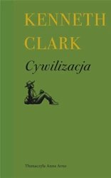 Cywilizacja. Własny punkt widzenia - Kenneth Clark