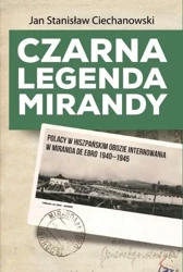 Czarna legenda Mirandy - Jan Stanisław Ciechanowski