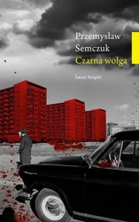 Czarna wołga - Przemysław Semczuk