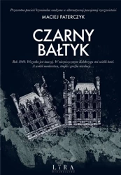 Czarny Bałtyk w.2022 - Maciej Paterczyk