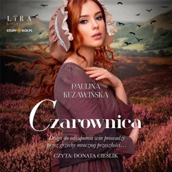 Czarownica audiobook - Paulina Kuzawińska