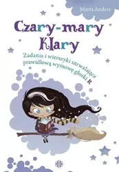 Czary - mary Klary. Zadania i wierszyki - Marta Anders