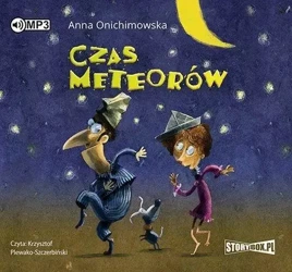 Czas meteorów audiobook - Anna Onichimowska