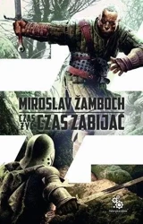 Czas żyć, czas zabijać BR w.2018 - Miroslav Zamboch