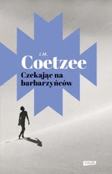 Czekając na barbarzyńców - John Maxwell Coetzee