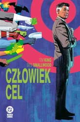 Człowiek Cel - Tom King, Greg Smallwood