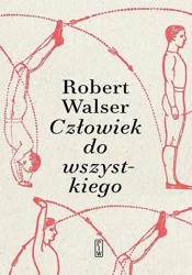 Człowiek do wszystkiego - Robert Walser