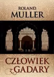 Człowiek z Gadary - Roland Muller