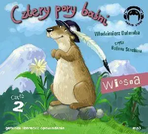 Cztery pory baśni. Wiosna. Część 2 Audiobook - Włodzimierz Dulemba