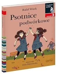 Czytam sobie - Psotnice podwórkowe. Poziom 3 - Rafał Witek, Zosia Dzierżawska-Bojanowska