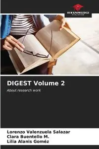 DIGEST Volume 2 - Lorenzo Valenzuela Salazar