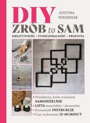 DIY. Zrób to sam - praca zbiorowa