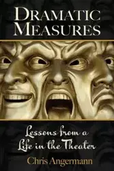 DRAMATIC MEASURES - Chris Angermann