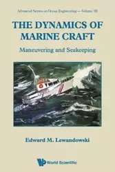 DYNAMICS OF MARINE CRAFT, THE      (V22) - EDWARD M LEWANDOWSKI