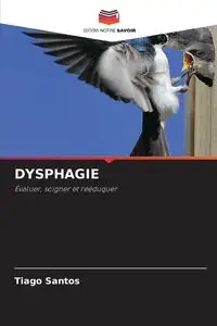 DYSPHAGIE - Santos Tiago