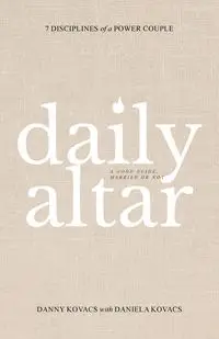 Daily Altar - Danny Kovacs