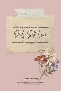 Daily Self Love - Kaitlin McAloney