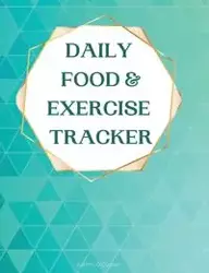 Daily food and Exercise tracker - Karima O'Connor