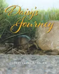 Daisy's Journey - Jacqueline S. Smith