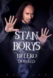 Daleko donikąd - Stan Borys