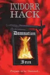 Damnation Inn - Hack Ixidorr