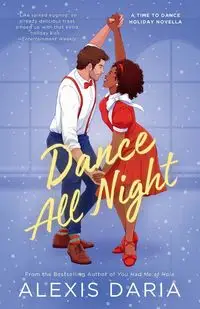 Dance All Night - Daria Alexis