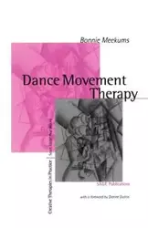 Dance Movement Therapy - Bonnie Meekums