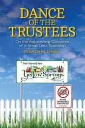 Dance of the Trustees - Dylan Taylor-Lehman