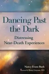 Dancing Past the Dark - Nancy Bush Evans