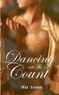 Dancing with The Count - Max Turner