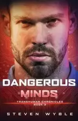 Dangerous Minds - Steven Wyble