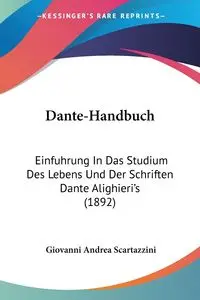 Dante-Handbuch - Giovanni Andrea Scartazzini