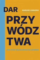 Dar przywództwa (z autografem) - Mariusz Chrapko