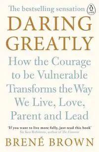 Daring Greatly - Brown Brene