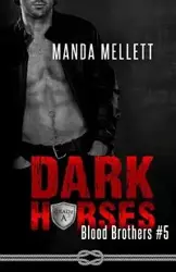 Dark Horses - Manda Mellett