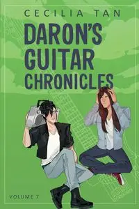 Daron's Guitar Chronicles - Cecilia Tan