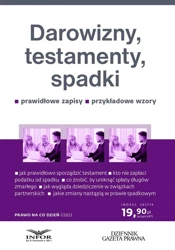 Darowizny, testamenty, spadki 1/2023 - praca zbiorowa