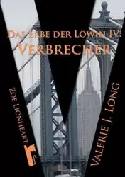 Das Erbe der Löwin IV - Long Valerie J.