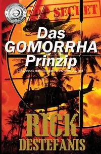 Das Gomorrha Prinzip - Rick DeStefanis