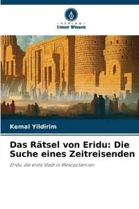 Das Rätsel von Eridu - Yildirim Kemal