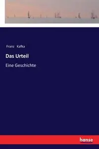 Das Urteil - Kafka Franz