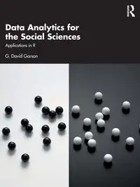 Data Analytics for the Social Sciences - David Garson G.