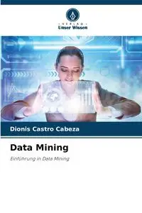 Data Mining - Castro Cabeza Dionis